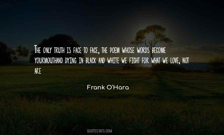 We Become What We Love Quotes #1175475