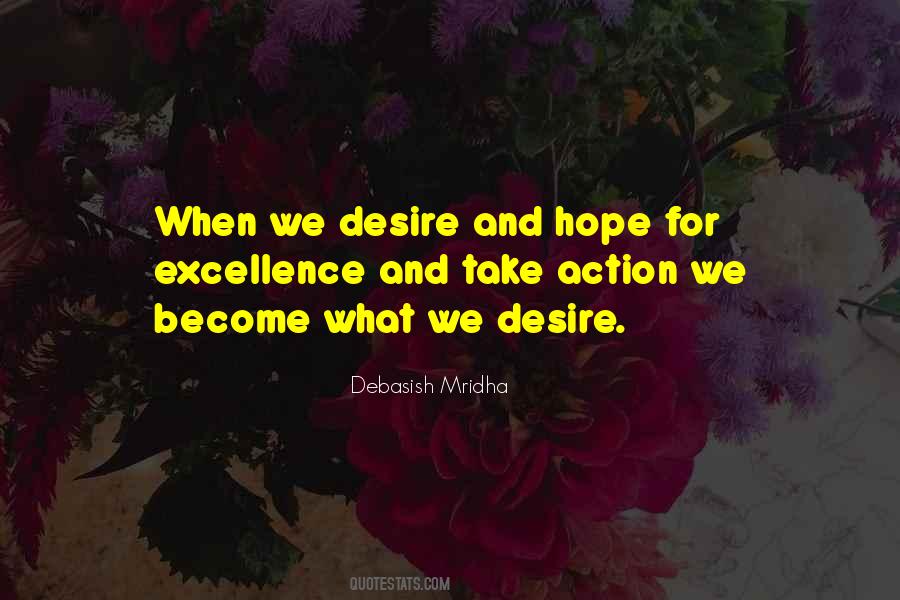 We Become What We Love Quotes #1791584