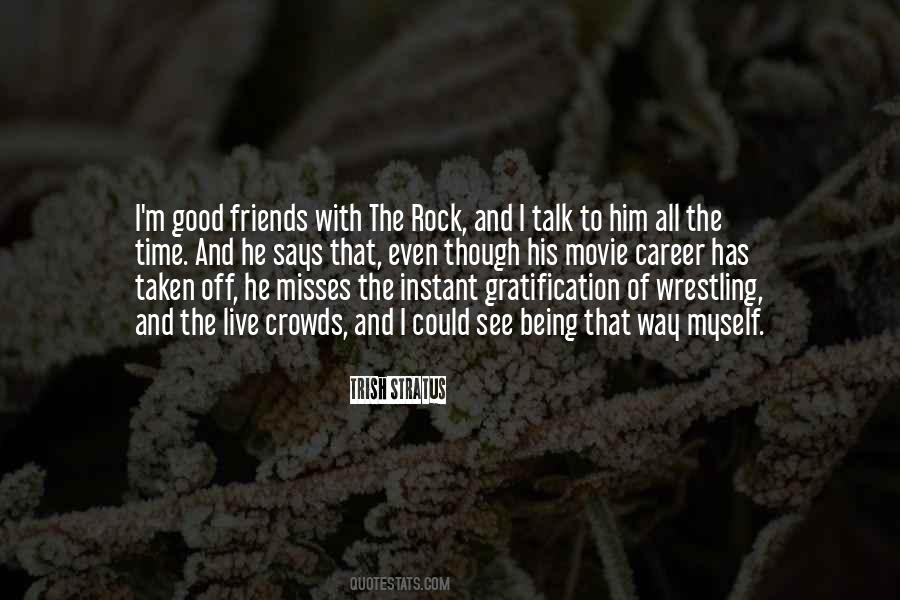 Friends Movie Quotes #1842880