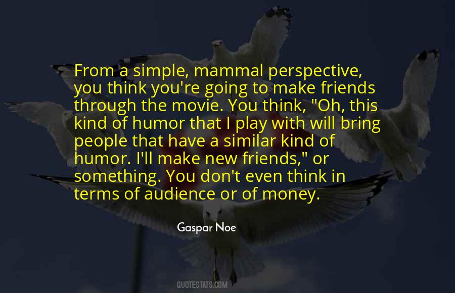 Friends Movie Quotes #533569