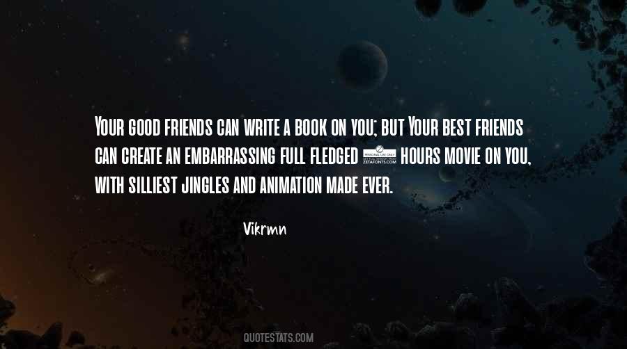 Friends Movie Quotes #6356