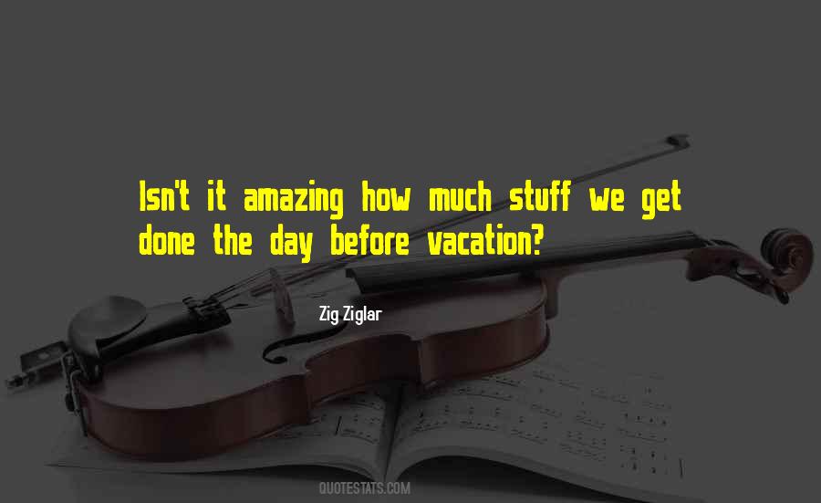 Amazing Vacation Quotes #980227 Amazing Vacation Quotes #980227