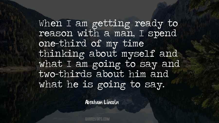 Spend Time With Myself Quotes #1185536