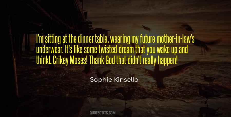 Wake Up And Thank God Quotes #1539453