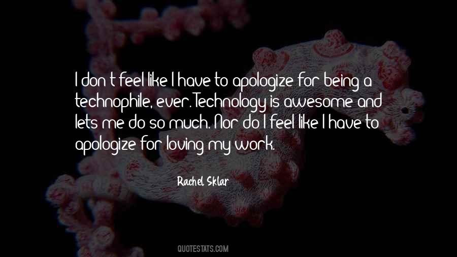 Quotes About Loving My Work #1782410