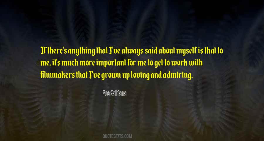 Quotes About Loving My Work #379281