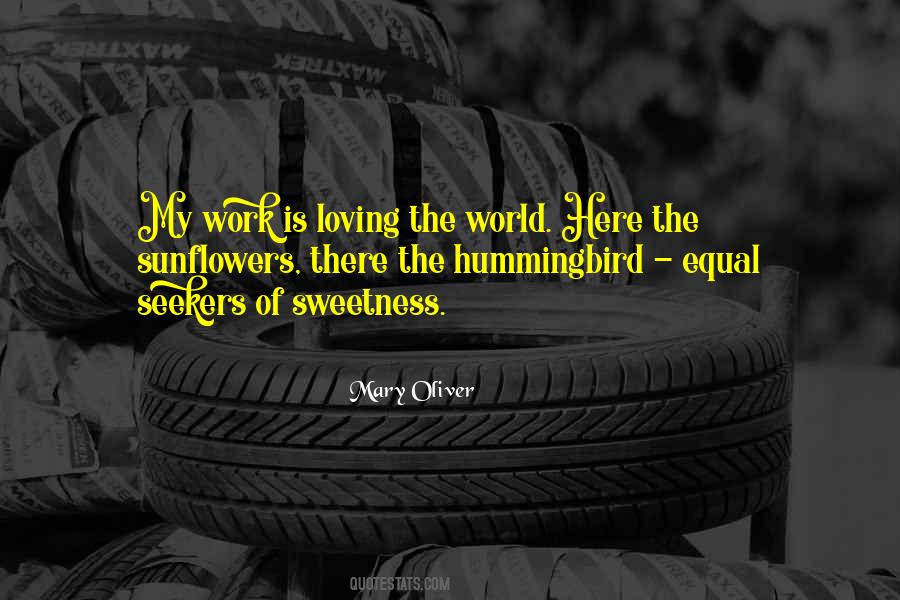 Quotes About Loving My Work #441265