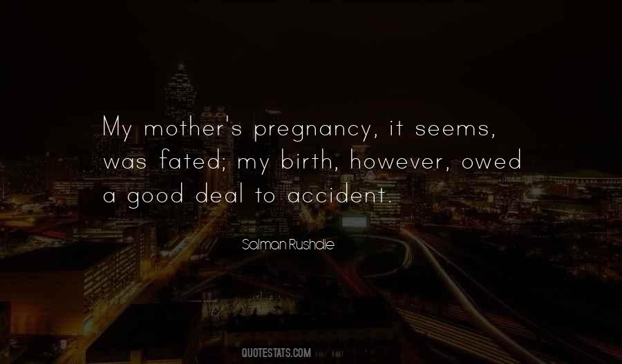 My Birth Mother Quotes #686010