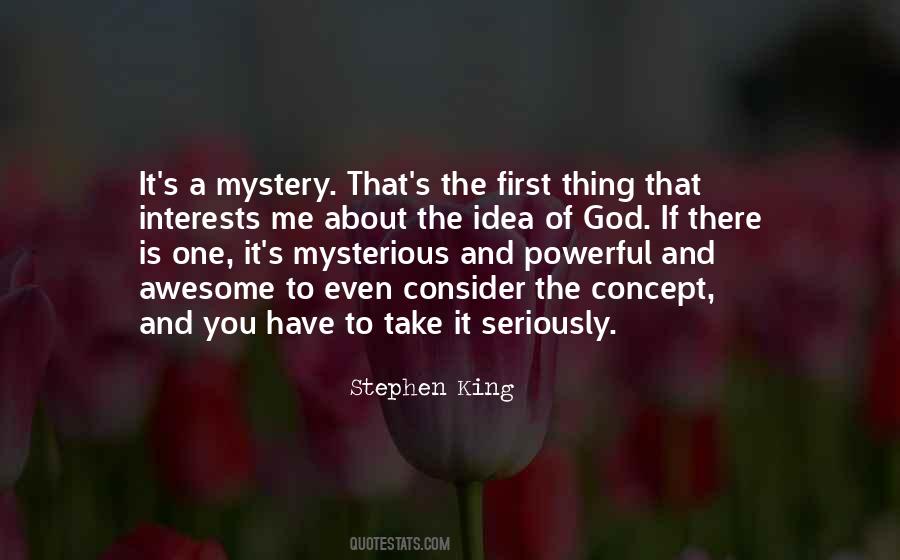 God Is A Mystery Quotes #1508873