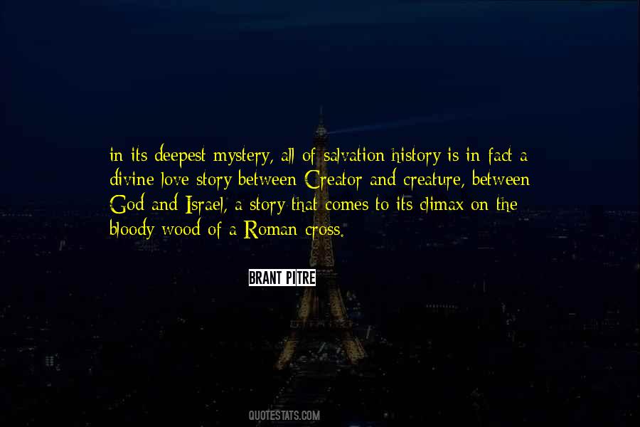 God Is A Mystery Quotes #1810664