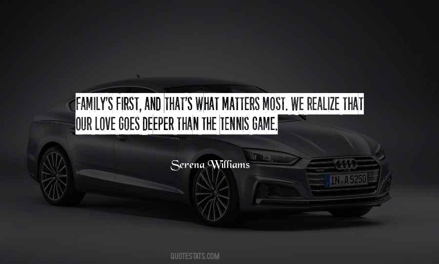 Quotes About Matters Most #1517562