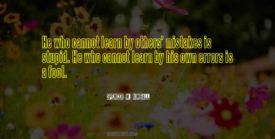 Learn By Others Mistakes Quotes #169247