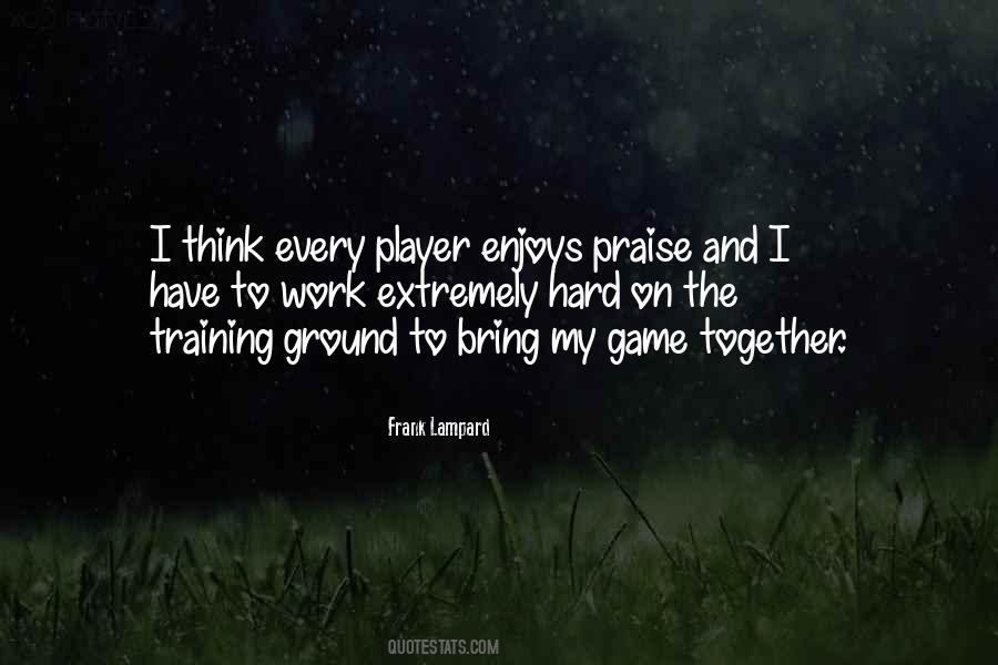 Ground Work Quotes #1798419