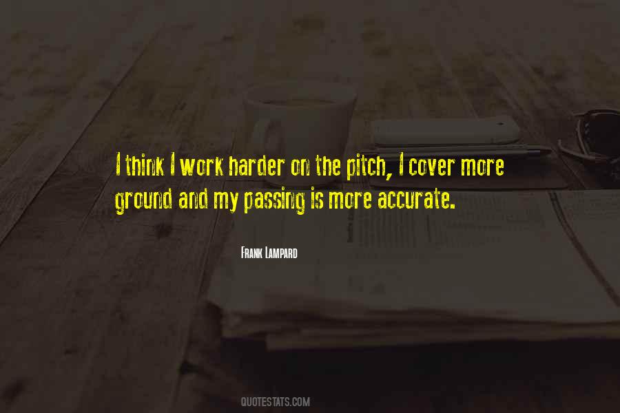 Ground Work Quotes #568924