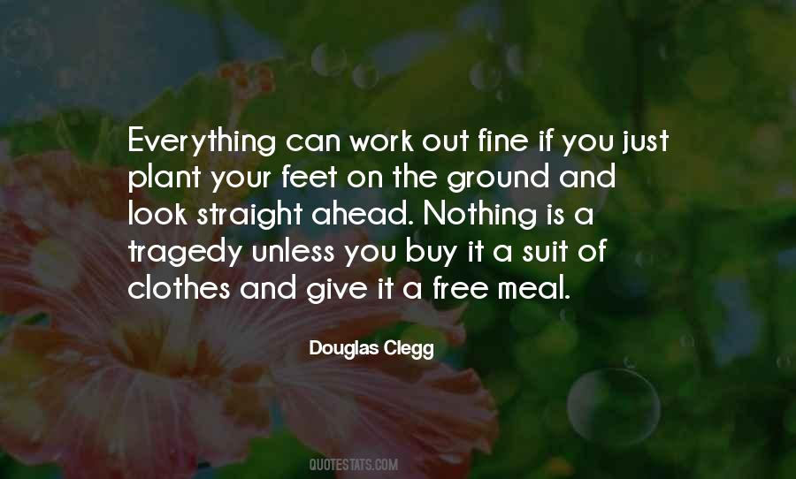 Ground Work Quotes #888187