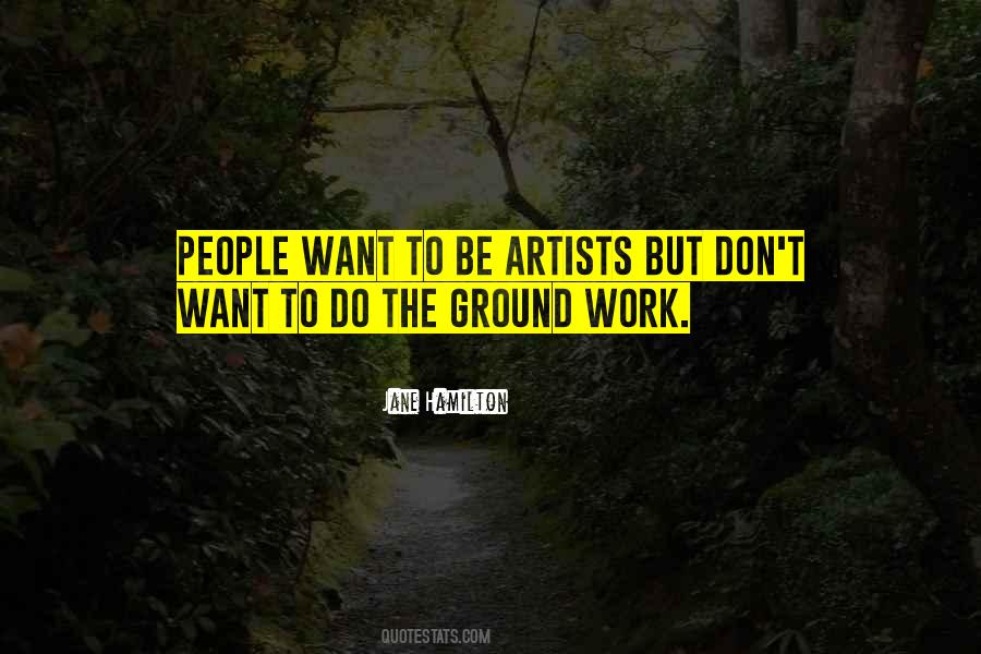 Ground Work Quotes #942472