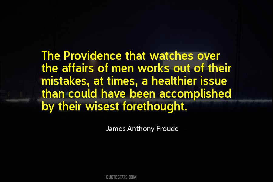 He Watches Over Me Quotes #38355