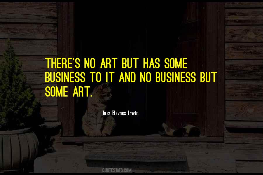 Some Art Quotes #1754152