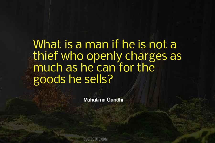 What Is A Man Quotes #422404