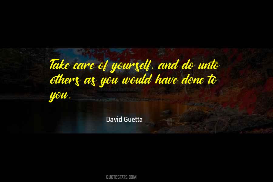 Done Unto You Quotes #1268899