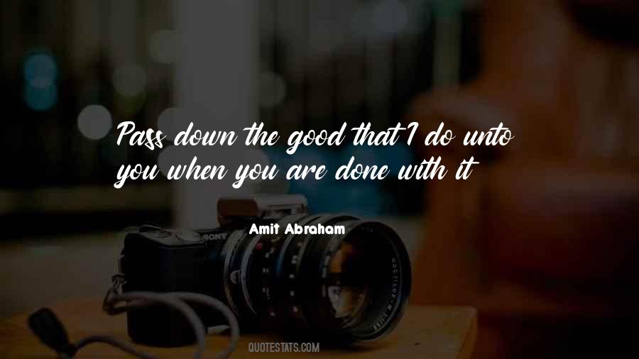 Done Unto You Quotes #1455488