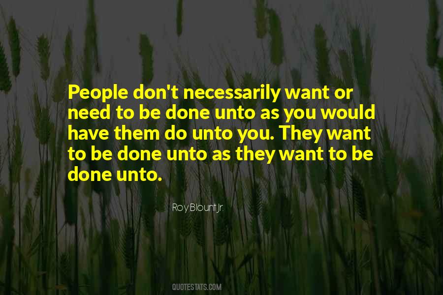 Done Unto You Quotes #1727463
