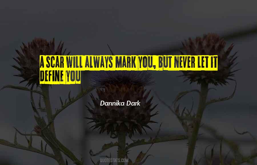 Never Let Others Define You Quotes #211148