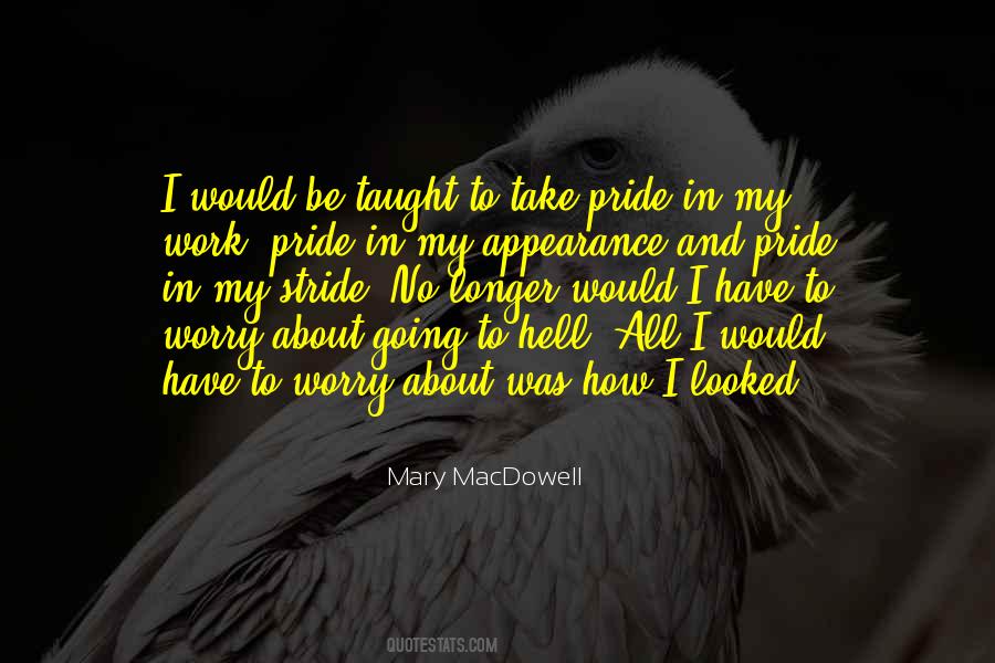 Pride In Your Appearance Quotes #558092
