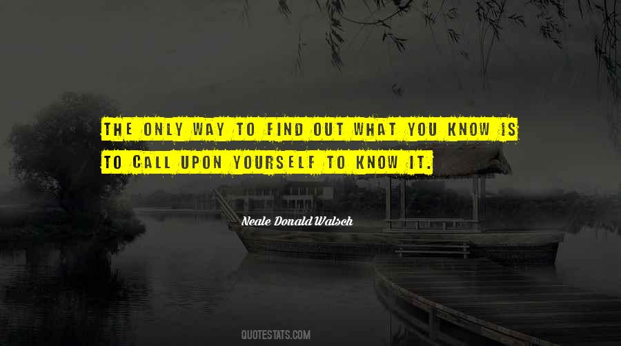 Call You Out Quotes #439478