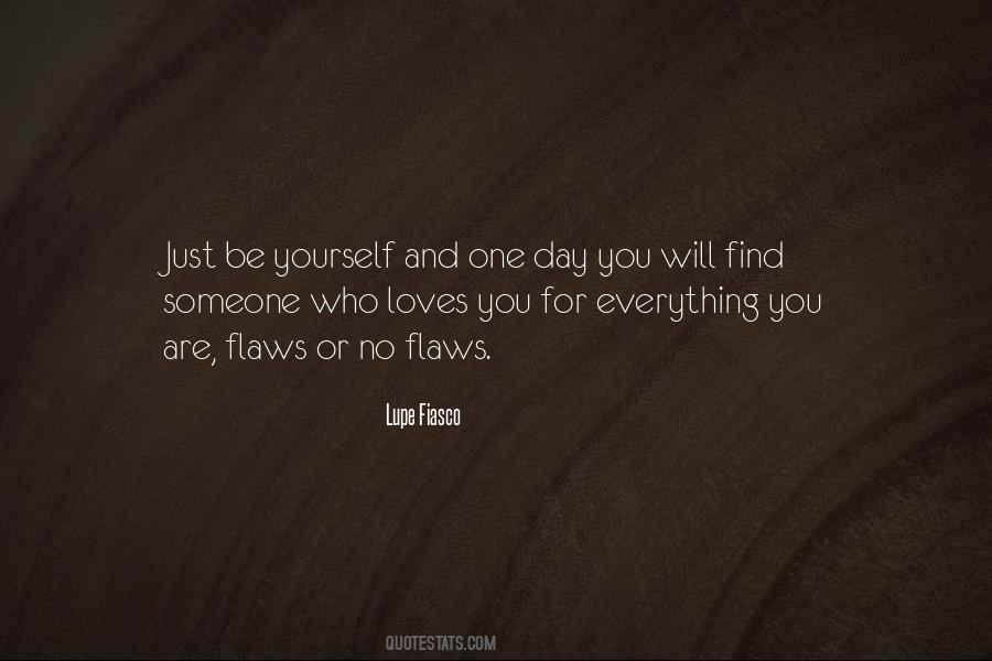 Who Loves You Quotes #1175700