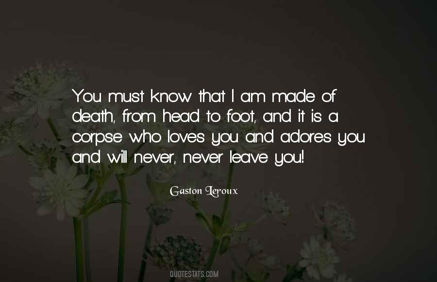 Who Loves You Quotes #1449292