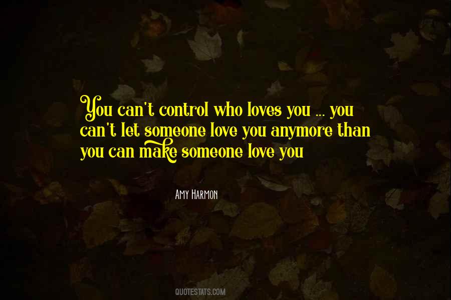 Who Loves You Quotes #376373