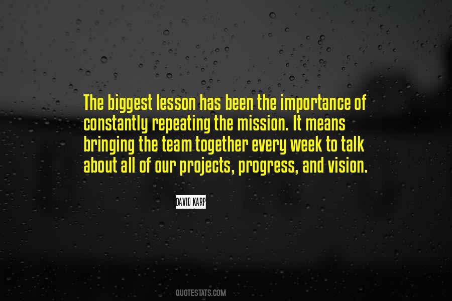 Bringing The Team Together Quotes #1282267