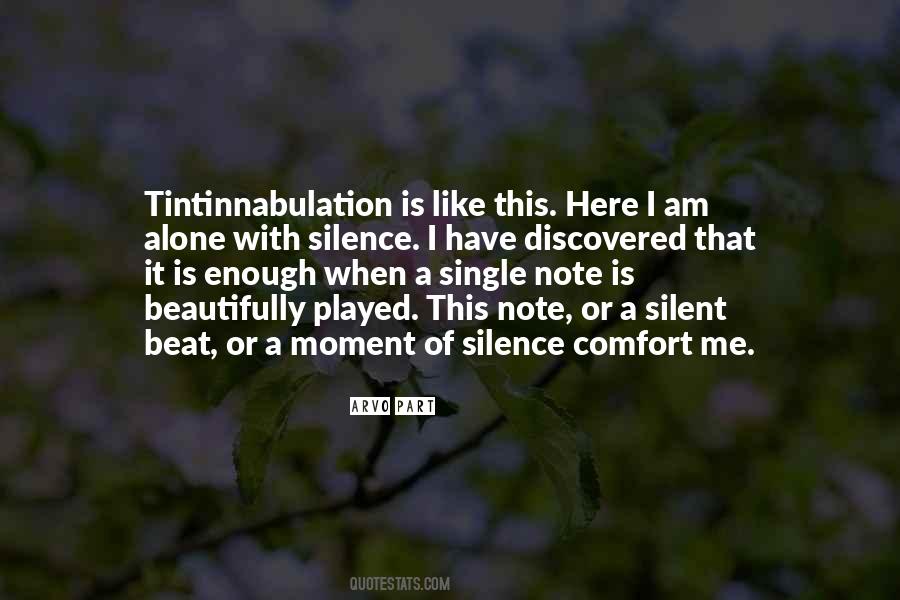 I Am Silent Quotes #1785814