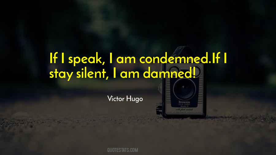 I Am Silent Quotes #794345