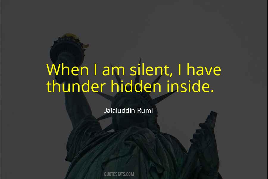 I Am Silent Quotes #900301
