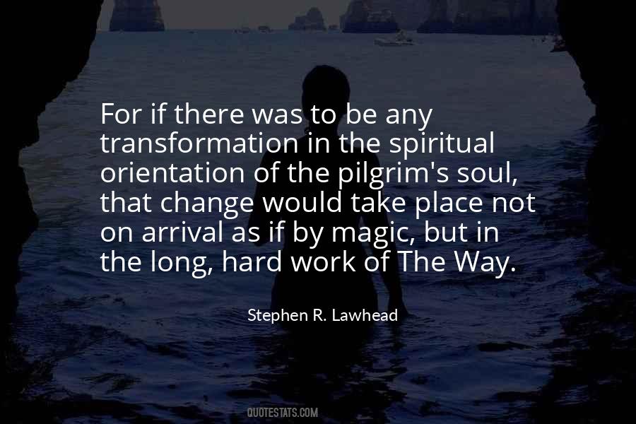 Transformation Work Quotes #1123