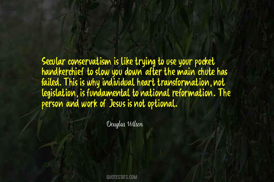 Transformation Work Quotes #1373072