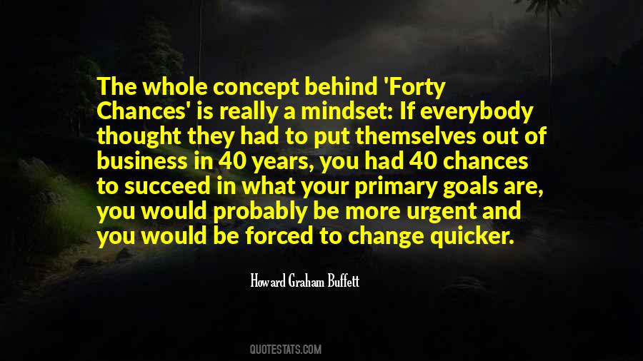 Goals Change Quotes #836005
