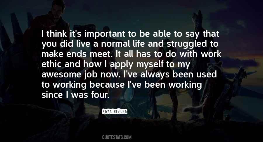 Live A Normal Life Quotes #183106