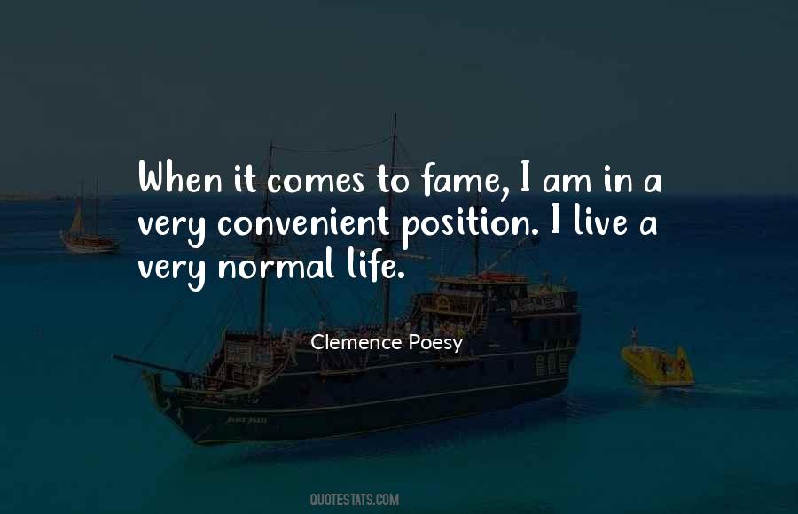 Live A Normal Life Quotes #185388