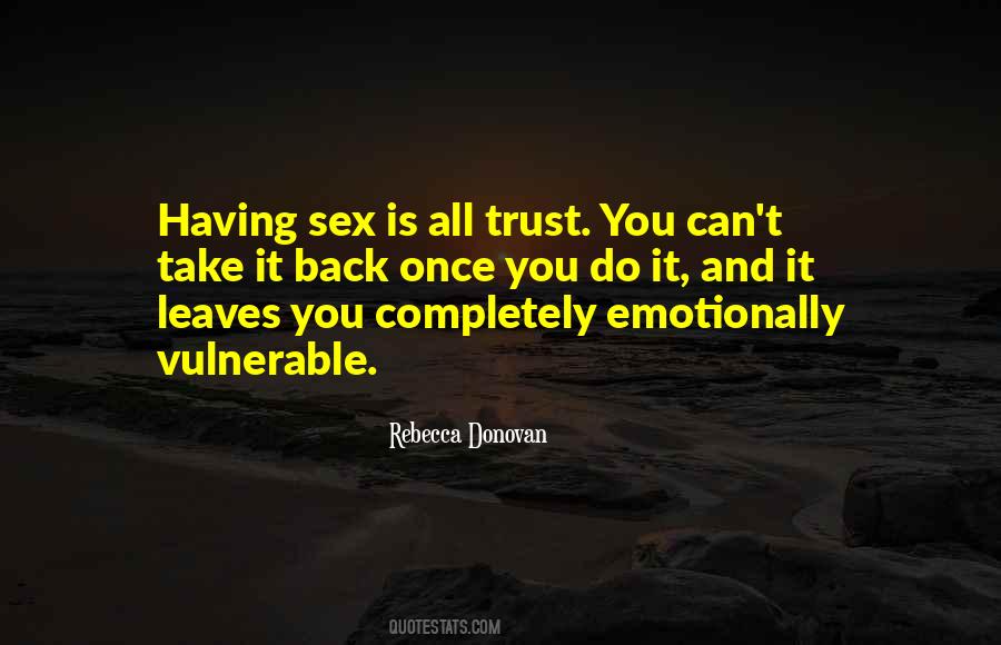 Having Trust Quotes #1085432
