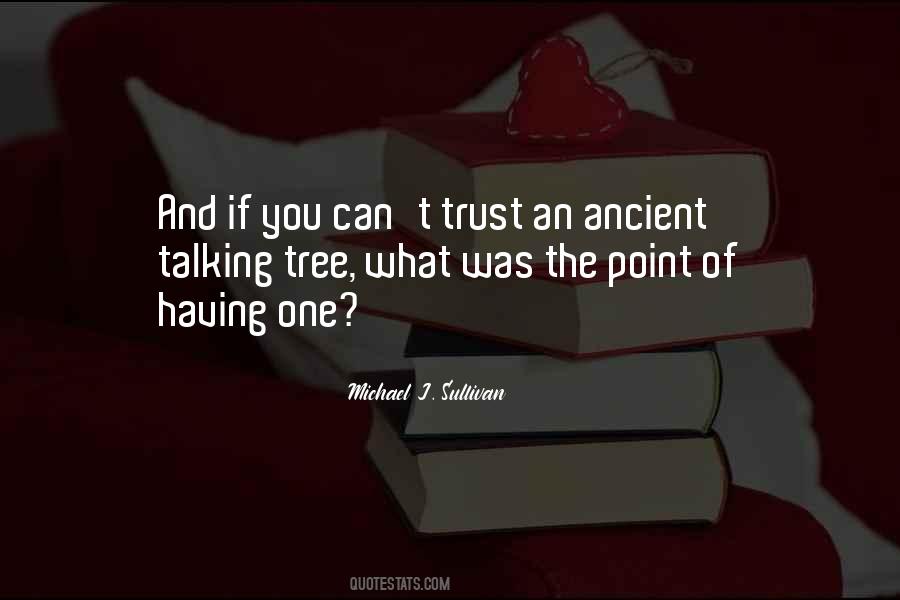 Having Trust Quotes #1325549