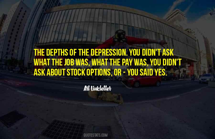 Job Depression Quotes #1541745