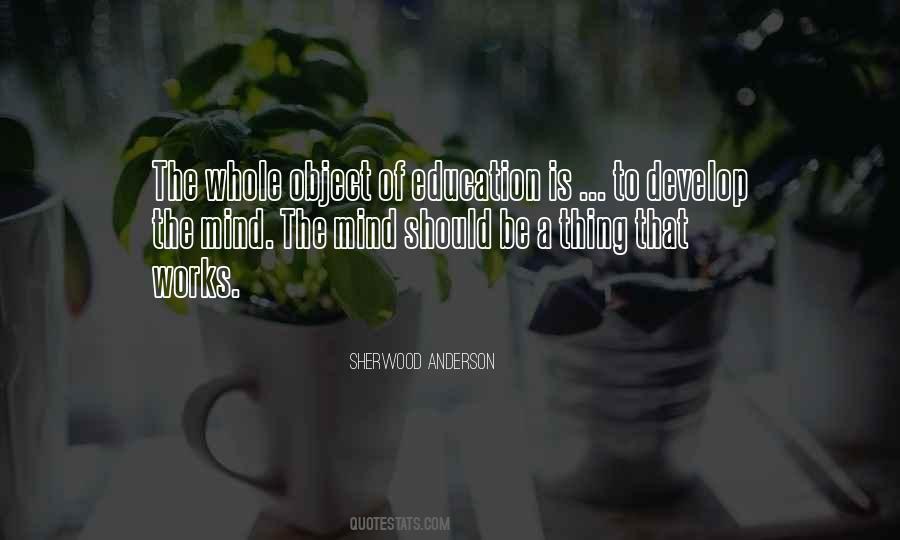 Object Of Education Quotes #1039459