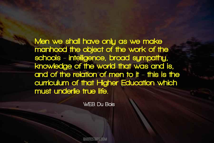 Object Of Education Quotes #1732794