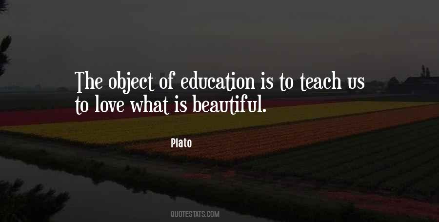 Object Of Education Quotes #292951