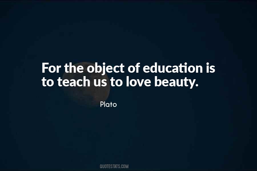 Object Of Education Quotes #445467