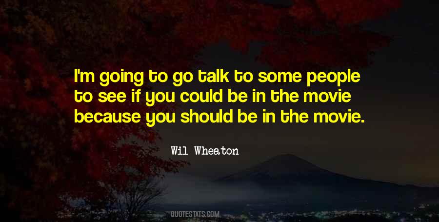 Go Talk Quotes #1557632