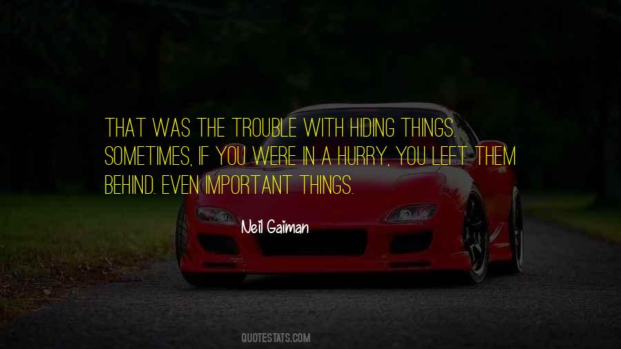 Quotes About Hiding Things #1293257